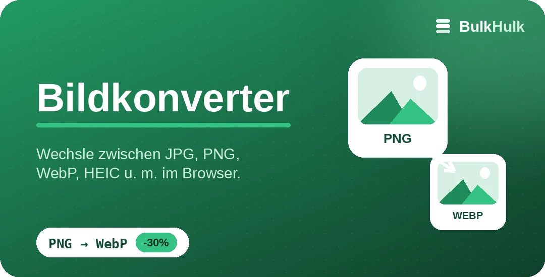Bildkonverter wandelt ein PNG in ein leichteres WebP um — JPG, PNG, WebP und HEIC online konvertieren