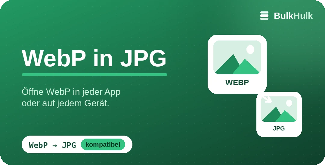 Stapel-Umwandlung von WebP in JPG für maximale Kompatibilität — kostenloser Online-Konverter