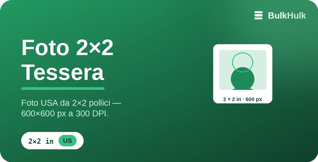 Creatore di foto tessera 2×2 USA — 600×600 px a 300 DPI, strumento online gratis